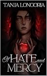 Of Hate and Mercy