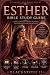 Esther Bible Study Guide: A...