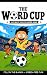The Word Cup: The Hilarious...