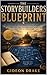 The Storybuilders Blueprint
