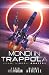 Mondi in trappola: Un Roman...