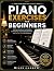 Piano Exercises for Beginners by Miles Corbyn