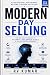 Modern day selling : What i...