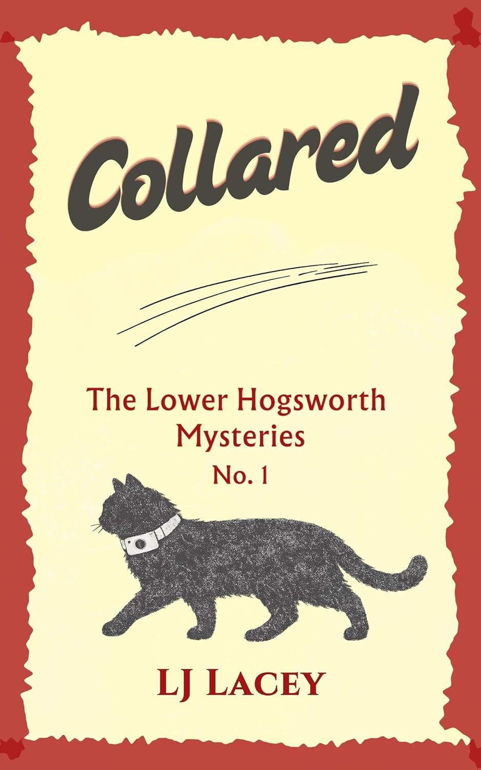 Collared (The Lower Hogsworth Mysteries Book 1)