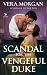 A Scandal for the Vengeful ...