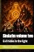 Sindarim volume two: Evil h...