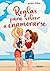 Reglas para volver a enamorarse