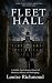 Fleet Hall Admissions by Louise Richmond Fleet Hall Admissions by Louise Richmond