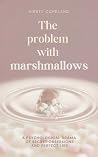 The Problem With ...