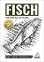 Fisch: Vom Fang bis zur Pfanne