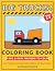 Big Trucks Coloring Book fo...