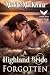 A Highland Bride Forgotten:...