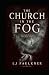 The Church in the Fog