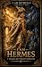 I Am Hermes: I Walk Between...