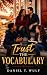 Trust the Vocabulary: BWWM ...