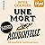 Une Mort Accidentelle - Une...