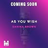 As You Wish