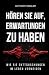 Hören Sie auf, Erwartungen ...