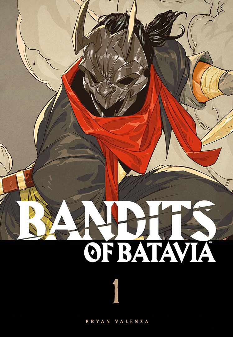 Bandits of Batavia Vol. 1
