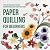 Paper Quilling for Beginner...