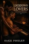 Lockdown Lovers: A B-Block Romance (B-Block Romances Book 3) Lockdown Lovers: A B-Block Romance (B-Block Romances Book 3)