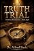 The Truth Trial (The Cross ...