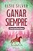 Ganar siempre