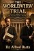 The Worldview Trial