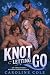 Knot Letting Go: An Omegave...
