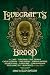 Lovecraft's Brood by Ellen Datlow Lovecraft's Brood by Ellen Datlow