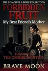 Forbidden Fruit: ...