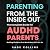 Parenting from the Inside O...