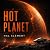 Hot Planet