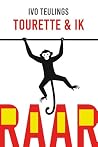 Raar Tourette en ik
