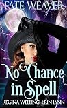 No Chance in Spell