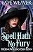 Spell Hath No Fury