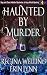 Haunted by Murder (Elder Witch #4)