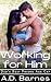 Working for Him: Dad's Best...