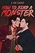 How to Bind a Monster (Kink...