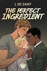 The Perfect Ingre...