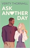 Ask Another Day: ...