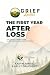 The First Year After Loss by Karyn Arnold