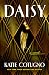 Daisy by Katie Cotugno Daisy by Katie Cotugno