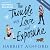 The Trouble with Love and E...