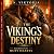 The Viking’s Destiny: A Ste...