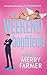 The Weekend Boyfriend (Rent-A-Boyfriend)