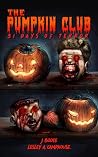 The Pumpkin Club:...