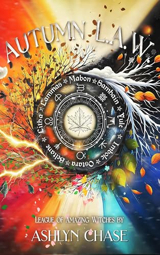 Autumn L.A.W.: League of Amazing Witches (Kindle Edition)