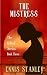 The Mistress by Ennis Stanley