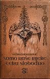 Samo naše rijeke ...